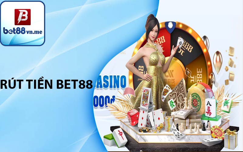 rút tiền Bet88